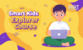 Smart Kids Explorer